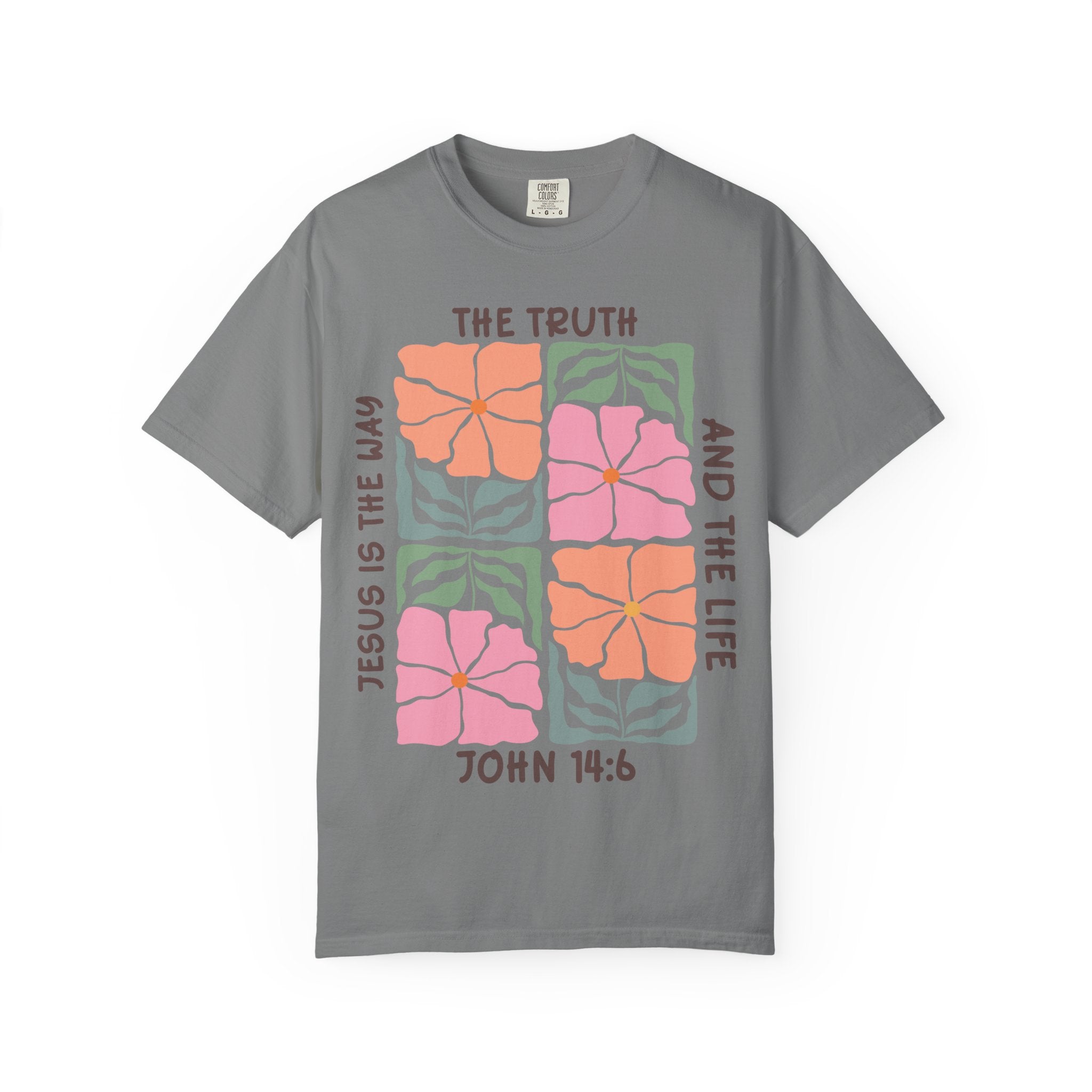 Christian Floral T-Shirt — "The Truth and the Life" John 14:6 Graphic Tee