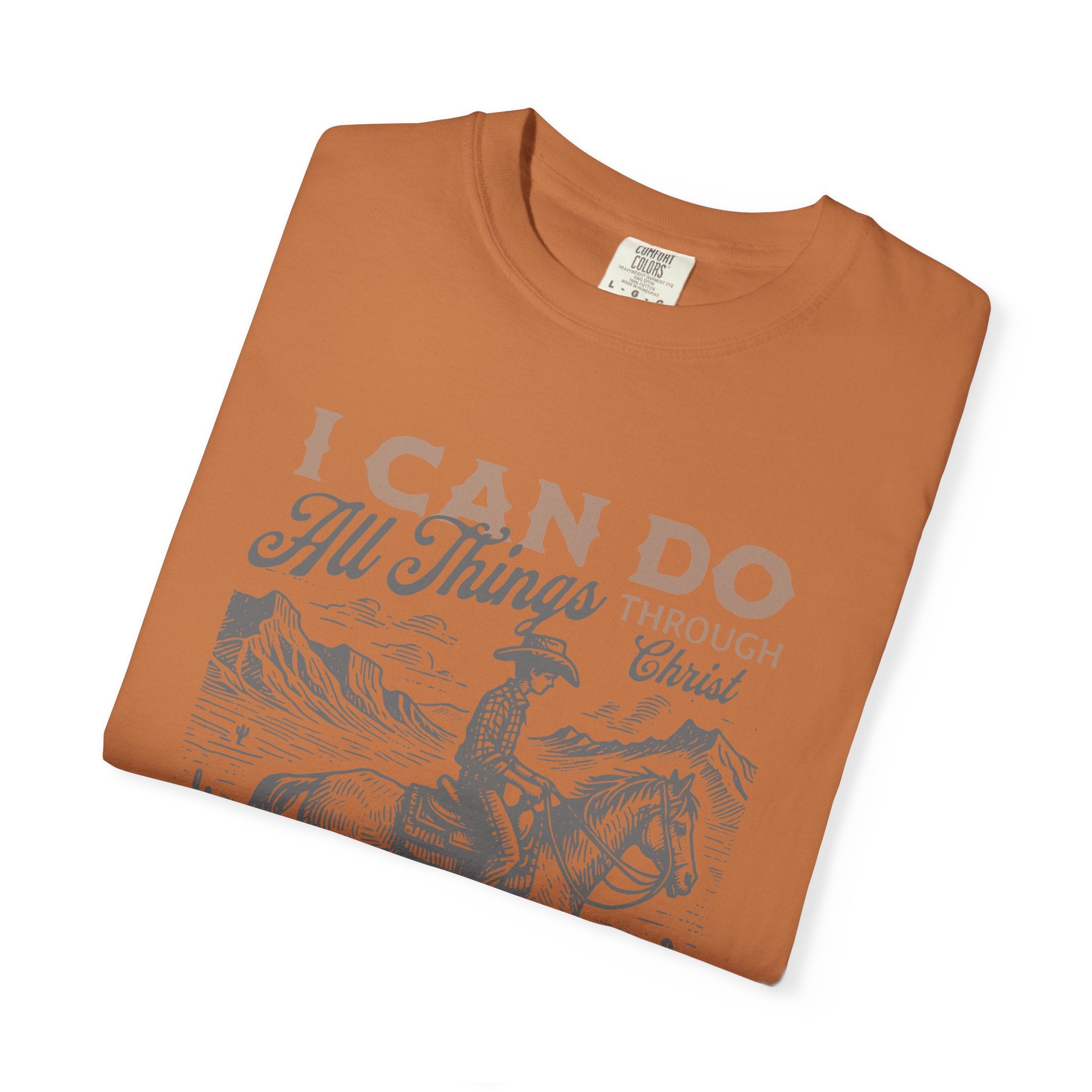 Faith Cowboy T-Shirt — "I Can Do All Things" Philippians 4:13 Christian Tee