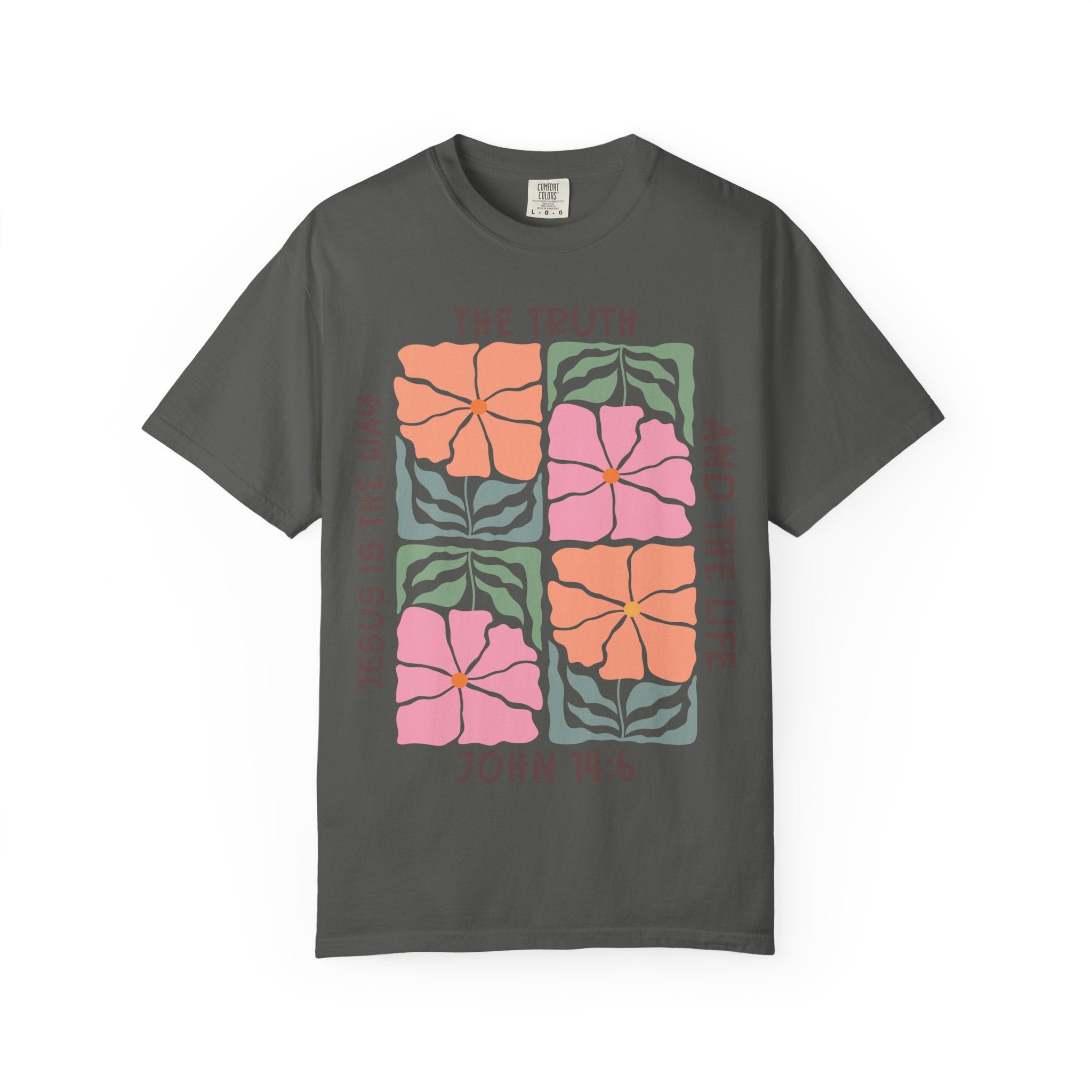 Christian Floral T-Shirt — "The Truth and the Life" John 14:6 Graphic Tee