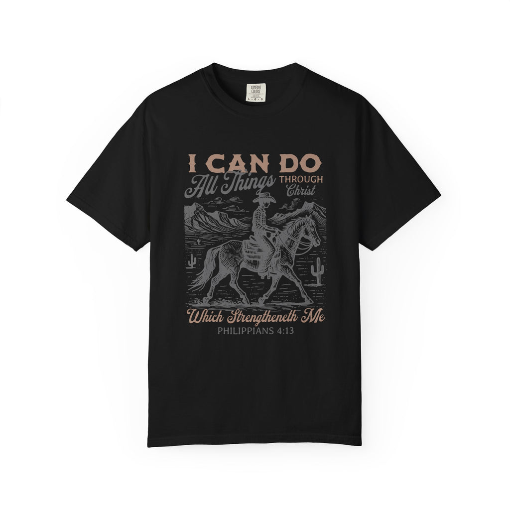 Faith Cowboy T-Shirt — "I Can Do All Things" Philippians 4:13 Christian Tee