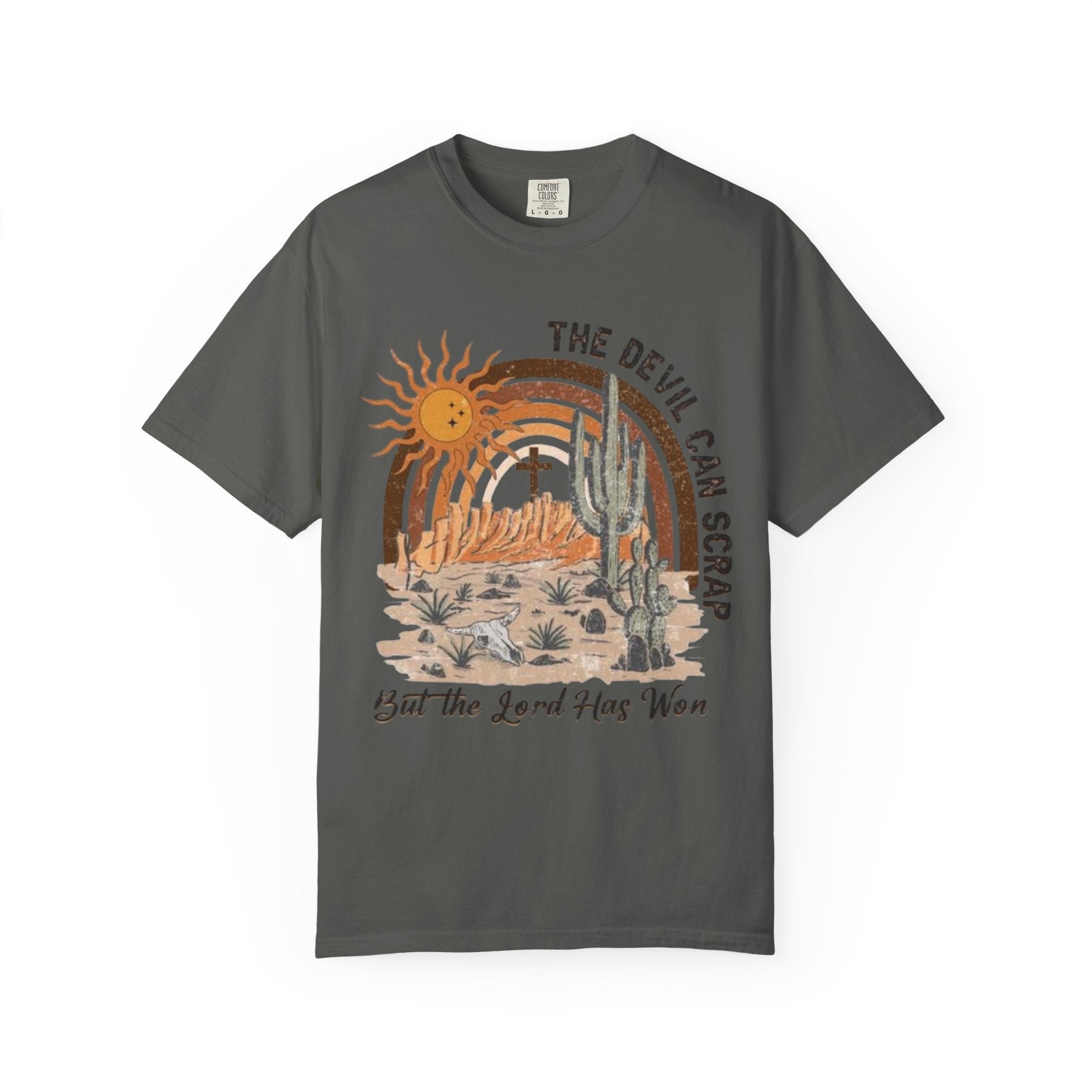 Christian Desert Scene T-Shirt — "The Devil Can Scrap, But the Lord Has Won"