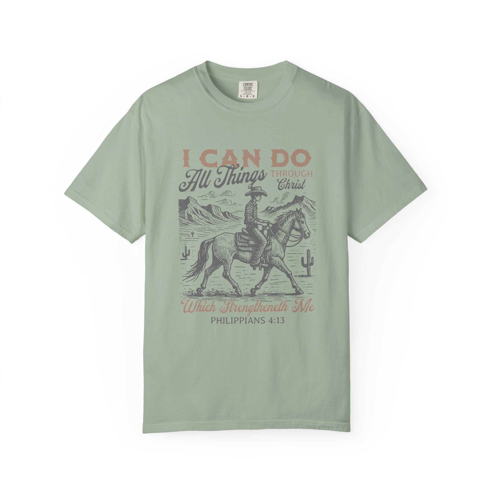 Faith Cowboy T-Shirt — "I Can Do All Things" Philippians 4:13 Christian Tee