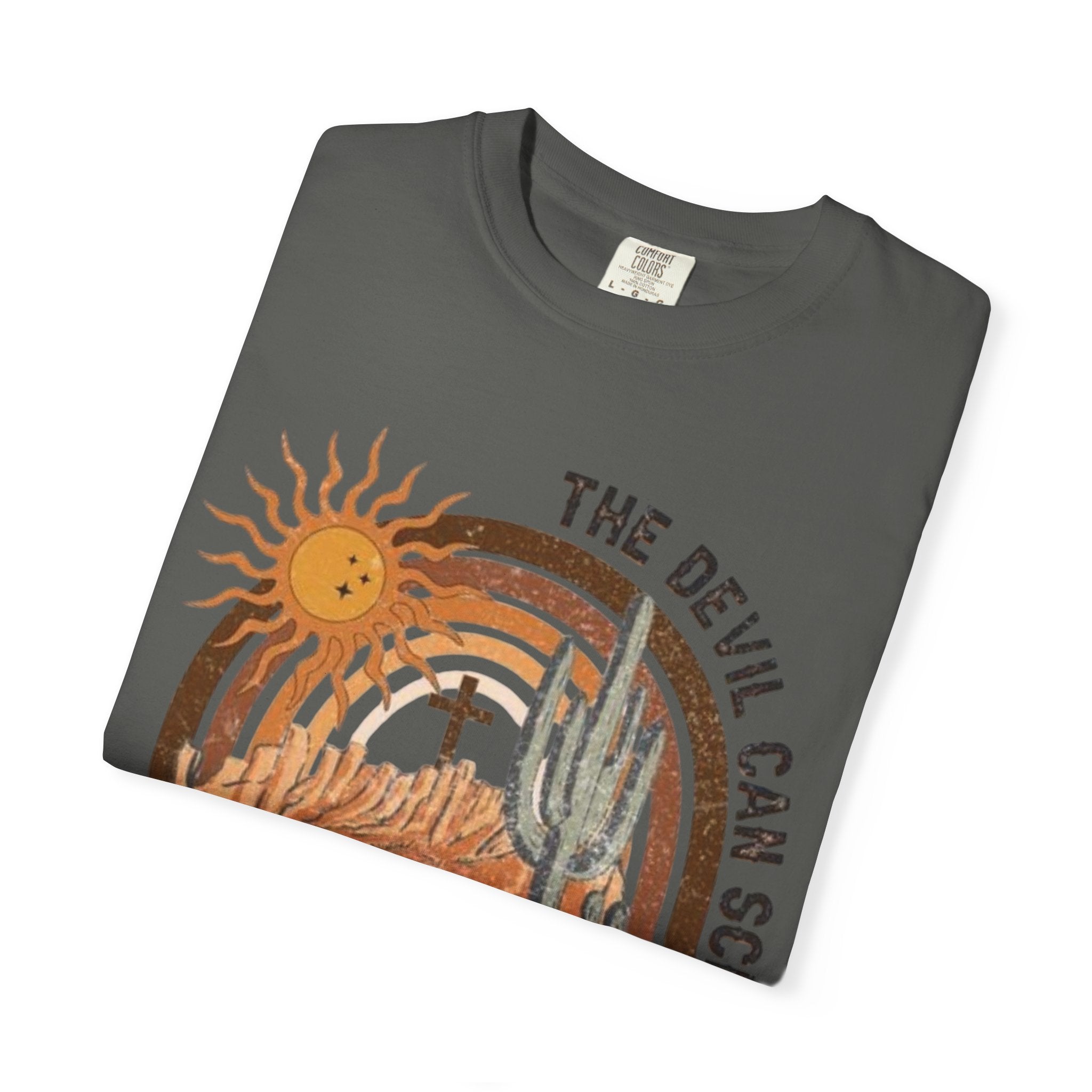 Christian Desert Scene T-Shirt — "The Devil Can Scrap, But the Lord Has Won"