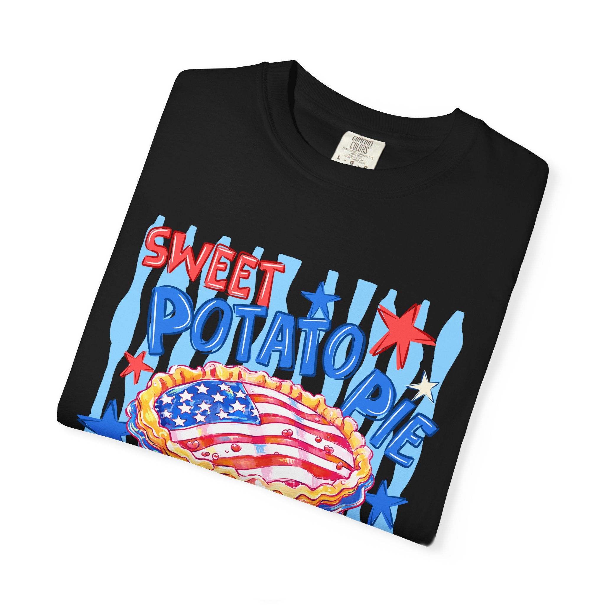 "Sweet Potato Pie & I Shut My Mouth" Patriotic  Tee