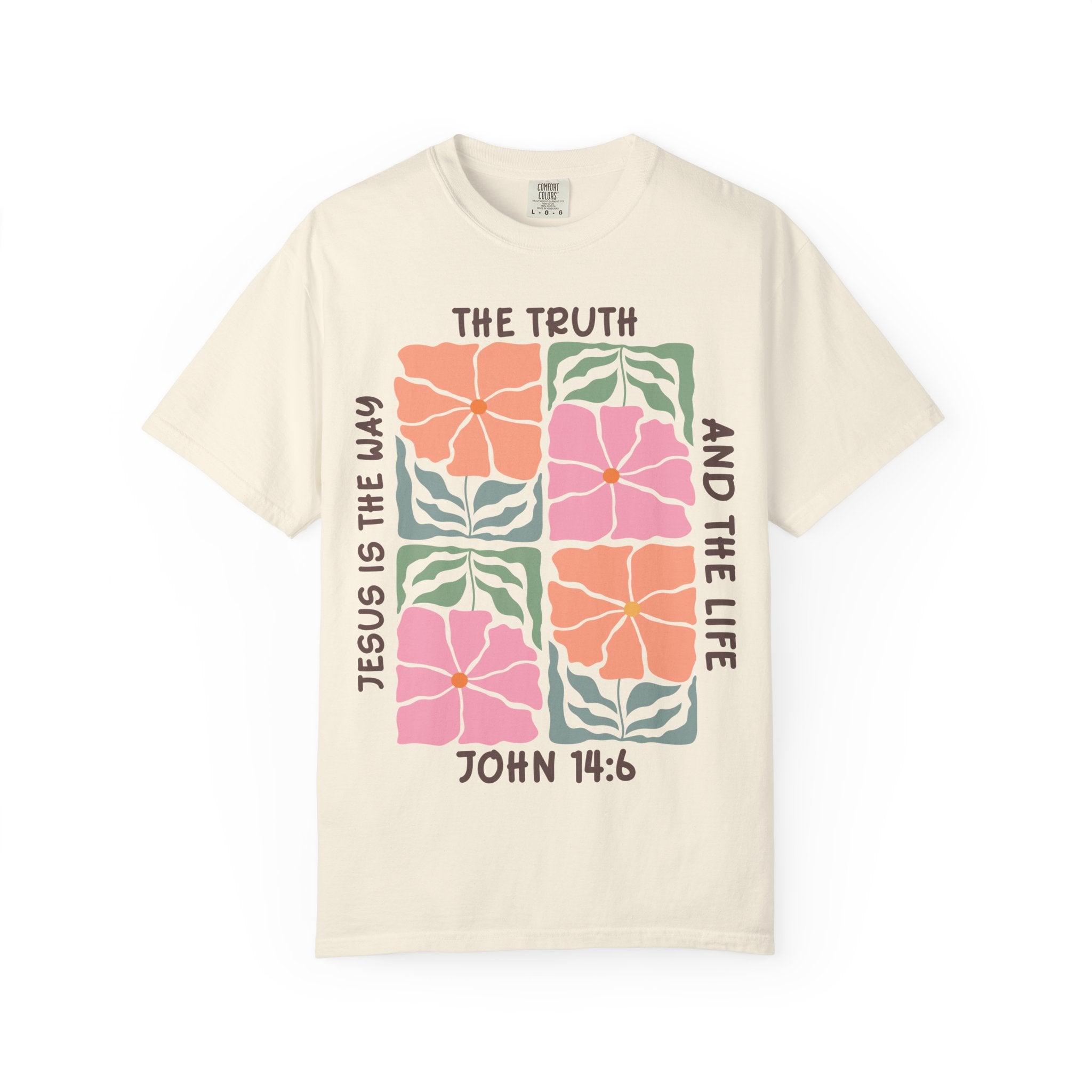 Christian Floral T-Shirt — "The Truth and the Life" John 14:6 Graphic Tee