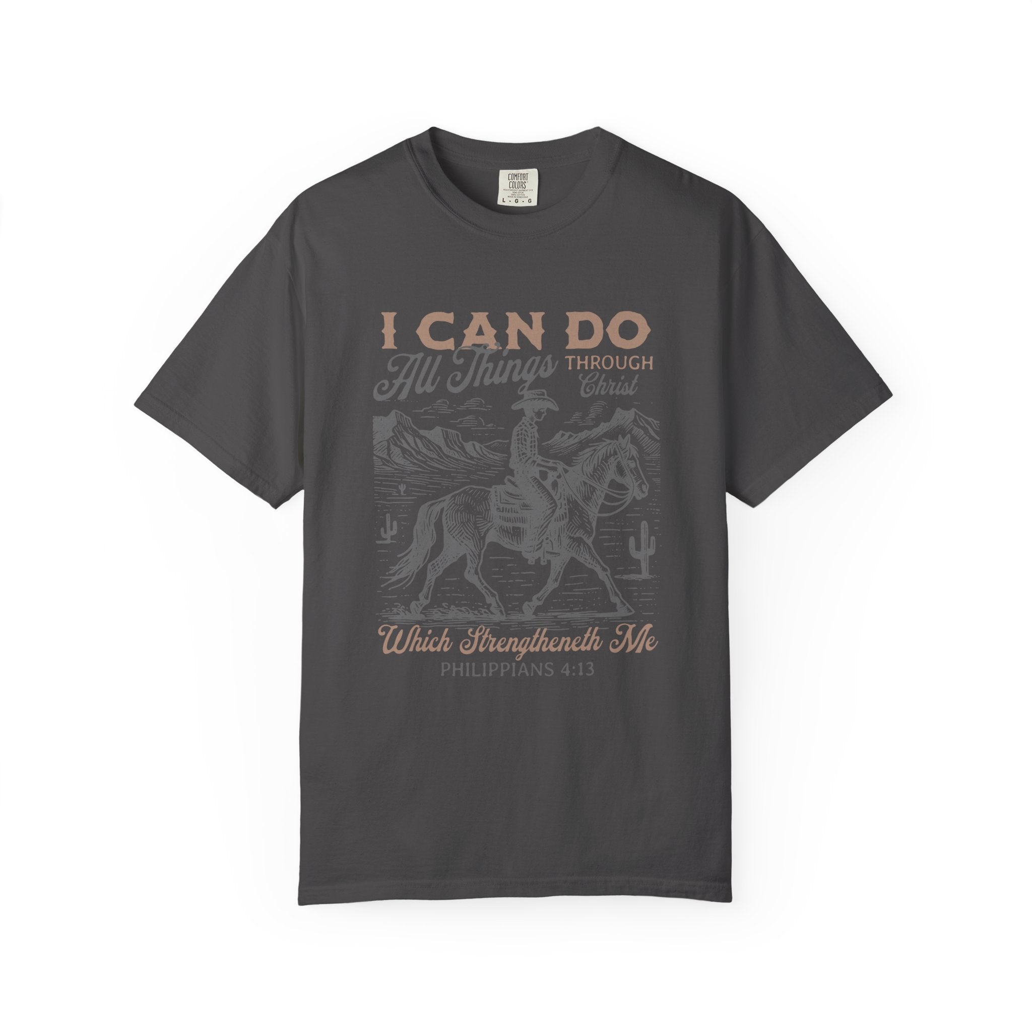 Faith Cowboy T-Shirt — "I Can Do All Things" Philippians 4:13 Christian Tee