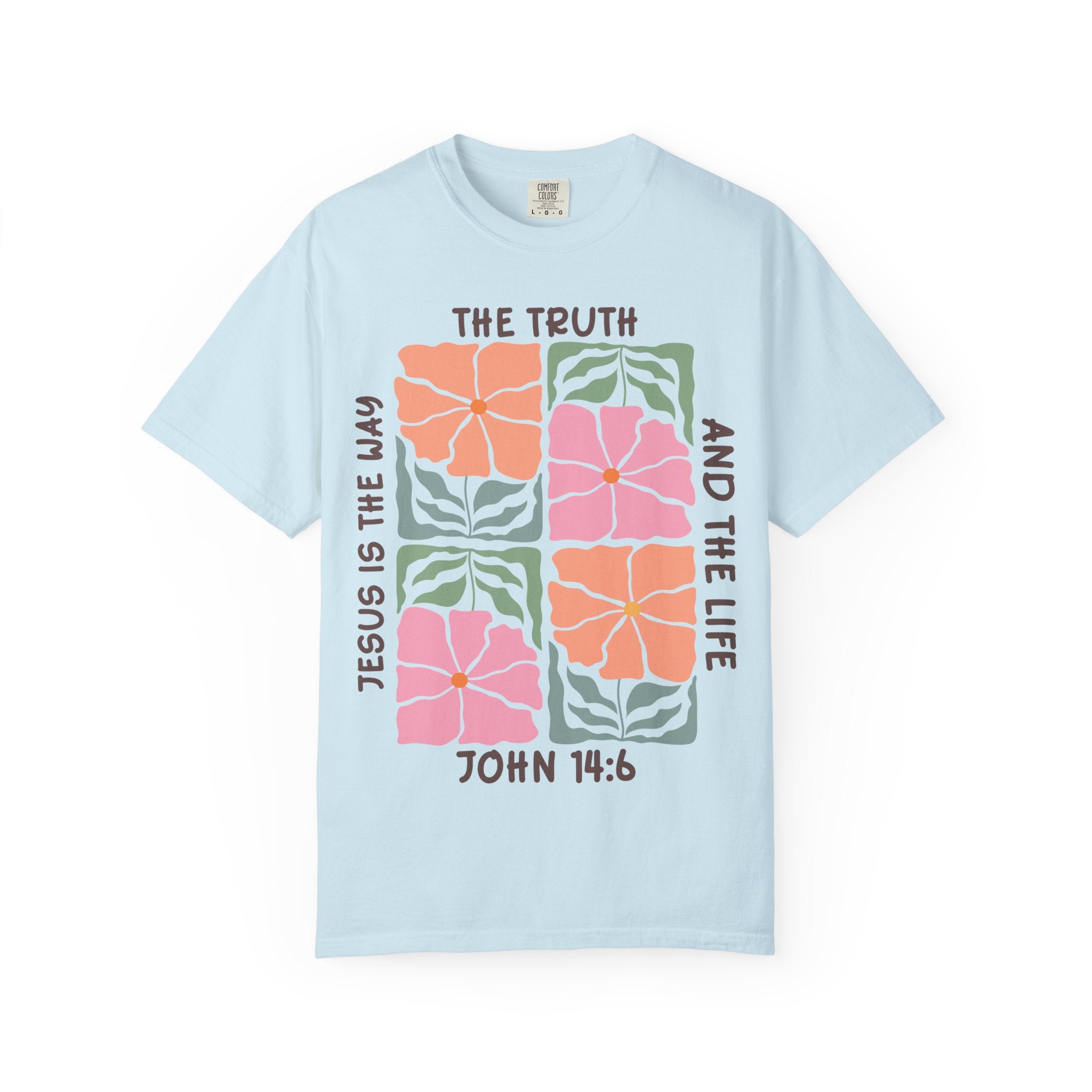 Christian Floral T-Shirt — "The Truth and the Life" John 14:6 Graphic Tee