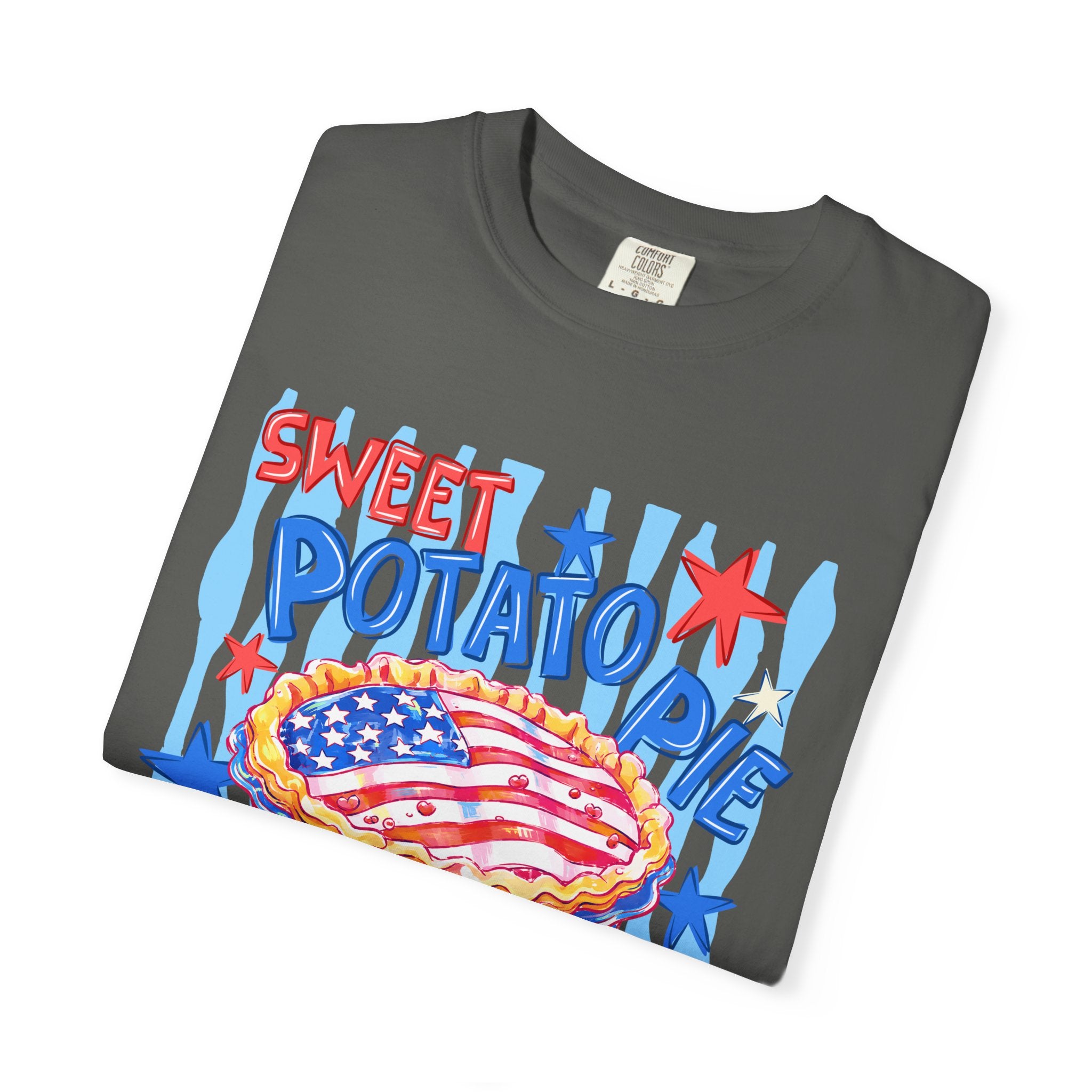 "Sweet Potato Pie & I Shut My Mouth" Patriotic  Tee