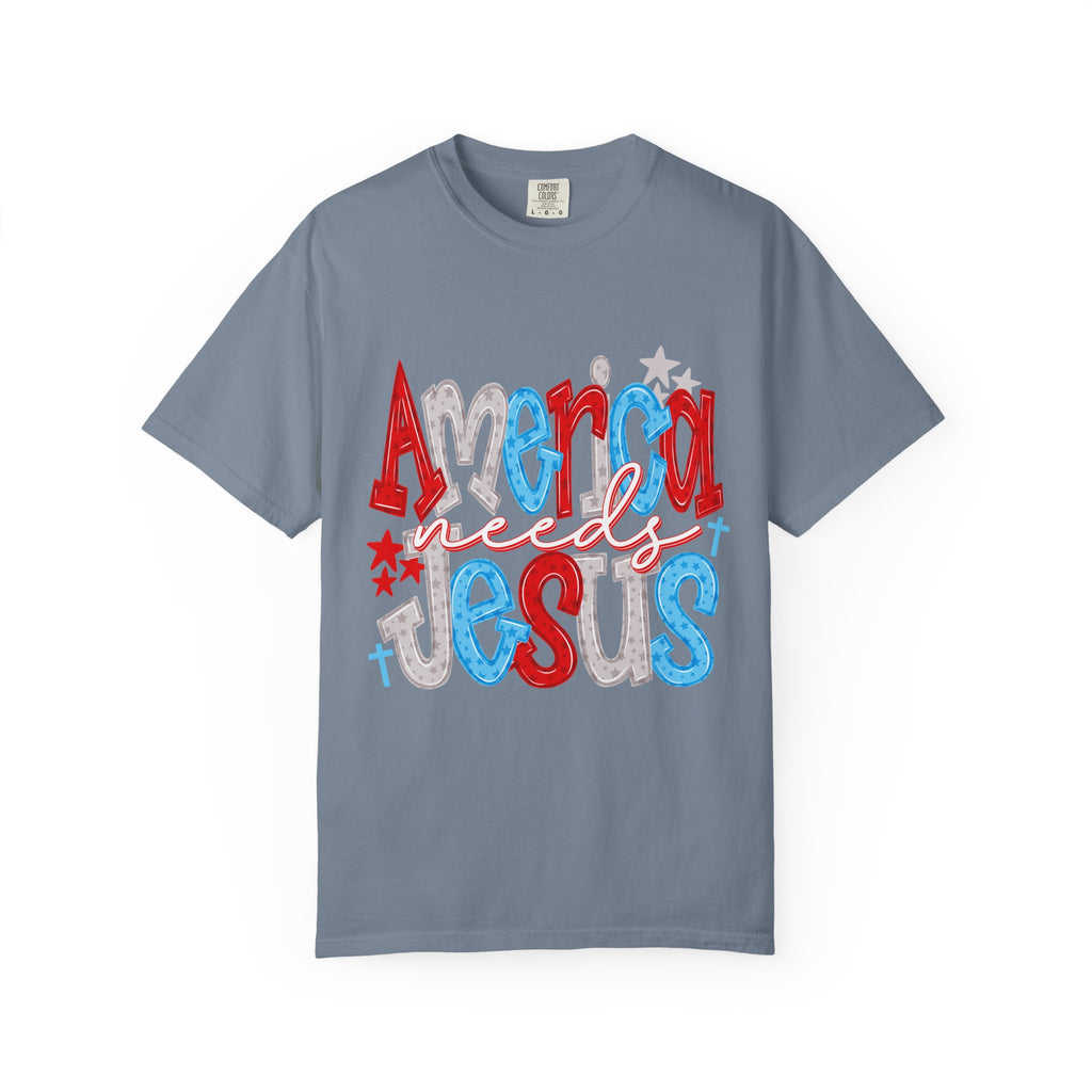 America needs Jesus T-Shirt - Patriotic Red White Blue Faith Tee