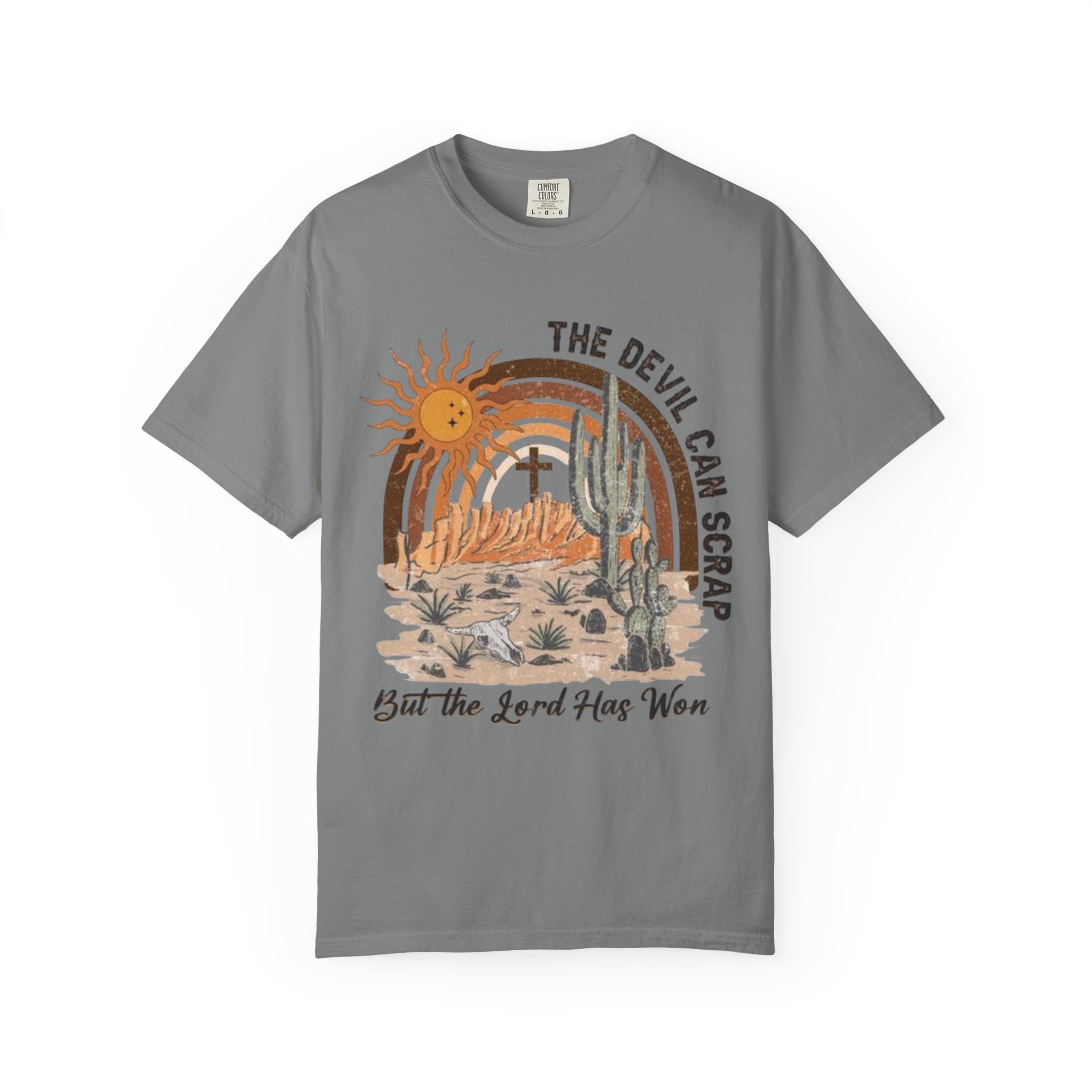 Christian Desert Scene T-Shirt — "The Devil Can Scrap, But the Lord Has Won"