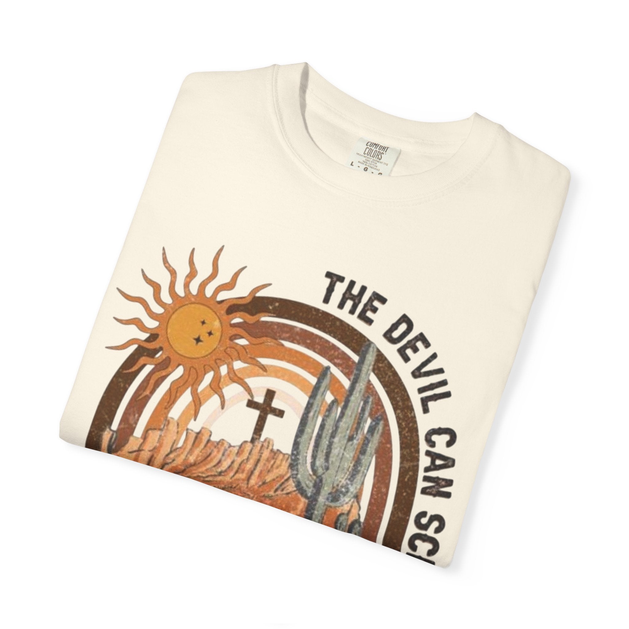 Christian Desert Scene T-Shirt — "The Devil Can Scrap, But the Lord Has Won"